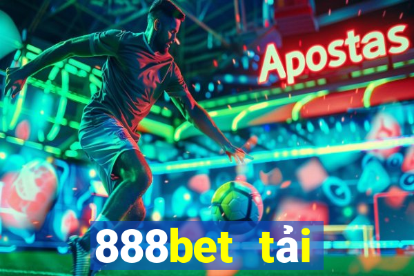 888bet tải xuống app