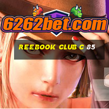 reebook club c 85