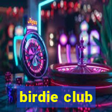 birdie club