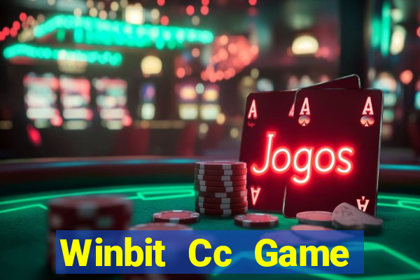 Winbit Cc Game Bài Nổ Hũ Uy Tín