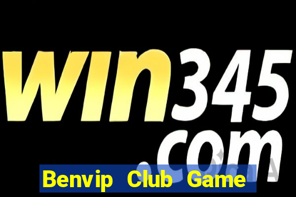 Benvip Club Game Bài 96