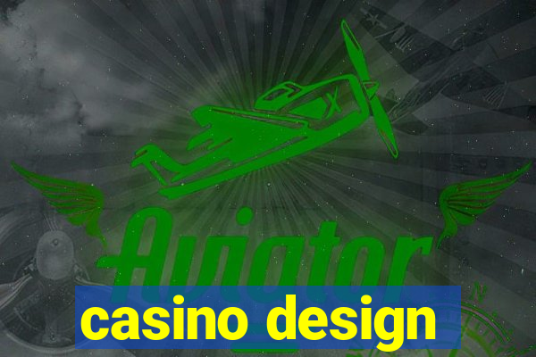 casino design