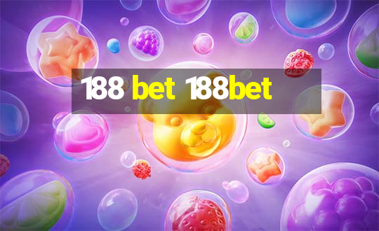 188 bet 188bet