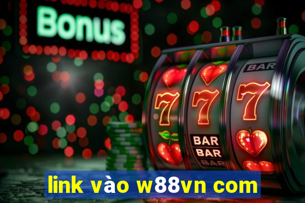 link vào w88vn com