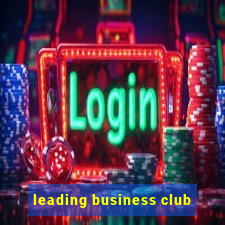 leading business club