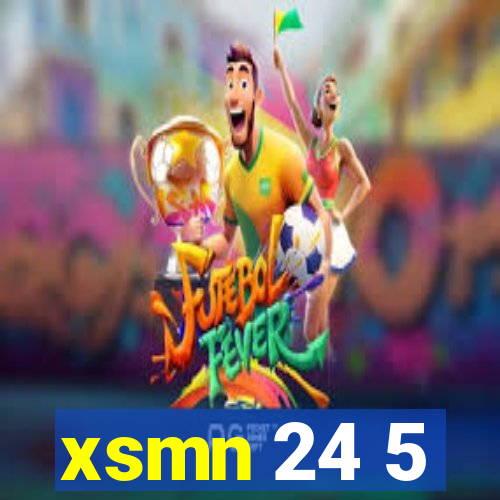 xsmn 24 5