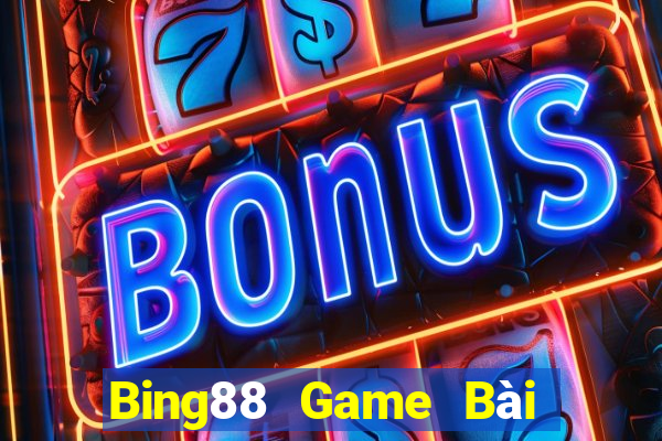 Bing88 Game Bài Phái Mạnh