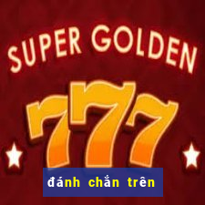 đánh chắn trên zing me