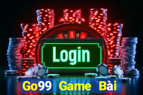 Go99 Game Bài Tặng Tiền