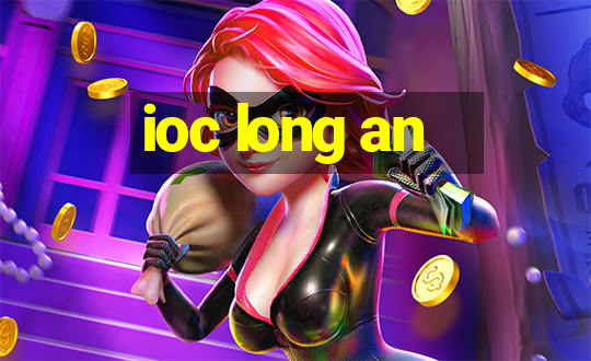 ioc long an