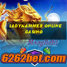 ladyhammer online casino