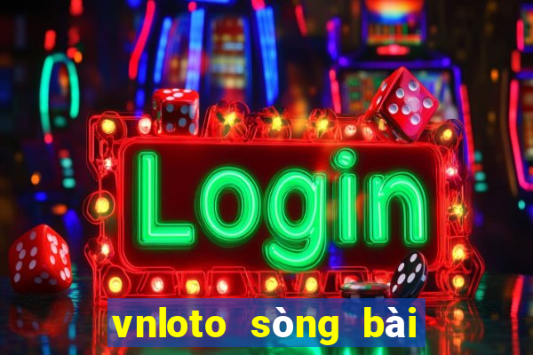 vnloto sòng bài trực tuyến