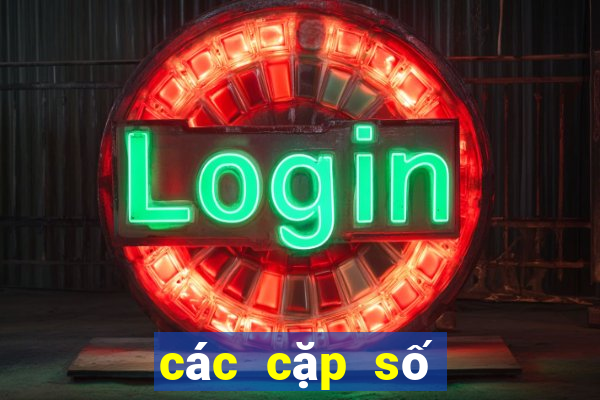 các cặp số hay đi cùng nhau