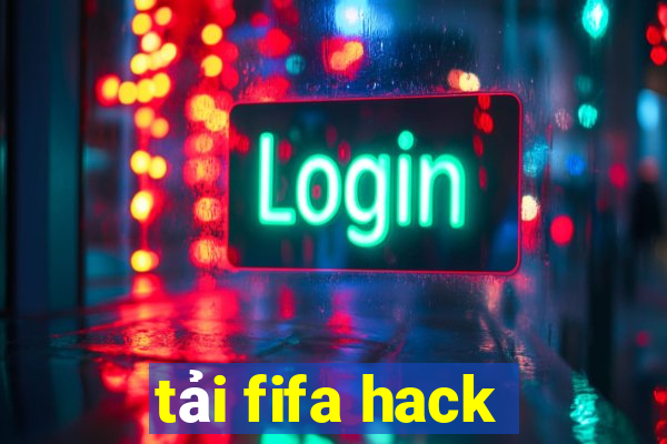 tải fifa hack