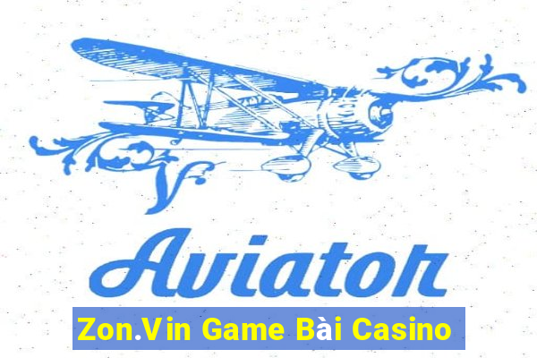 Zon.Vin Game Bài Casino