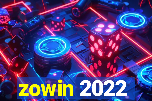 zowin 2022