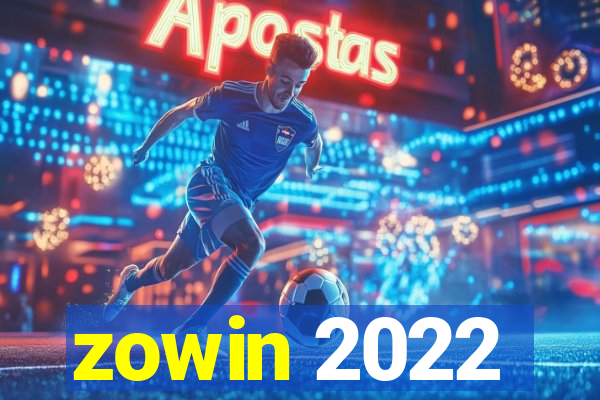 zowin 2022