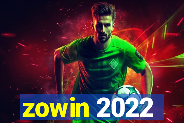 zowin 2022