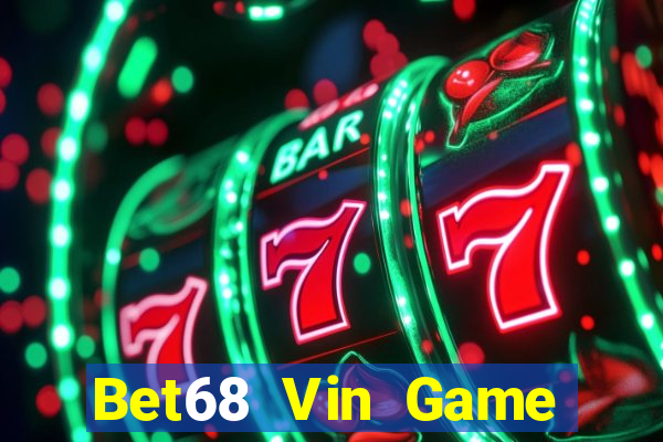 Bet68 Vin Game Bài Ionline