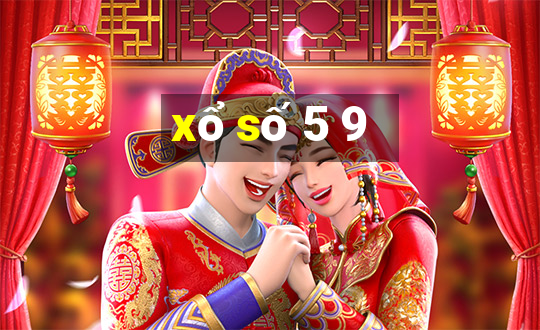 xổ số 5 9