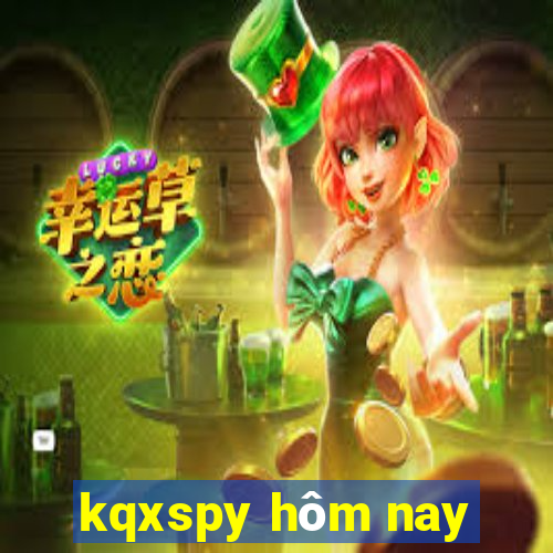 kqxspy hôm nay