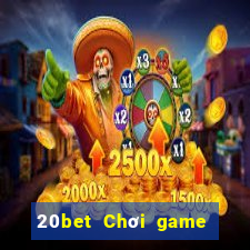 20bet Chơi game bài với gà