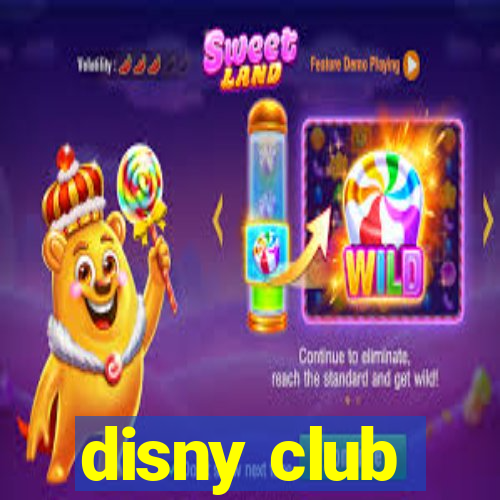 disny club