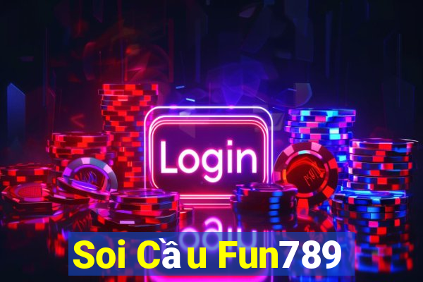 Soi Cầu Fun789