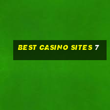 best casino sites 7