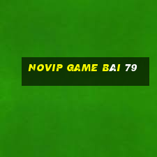 Novip Game Bài 79