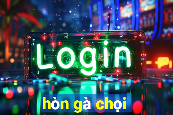 hòn gà chọi