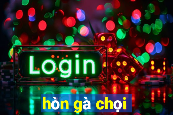 hòn gà chọi