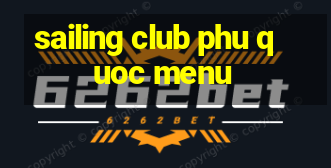 sailing club phu quoc menu