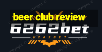 beer club review