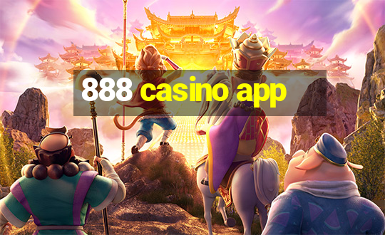 888 casino app