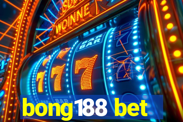 bong188 bet