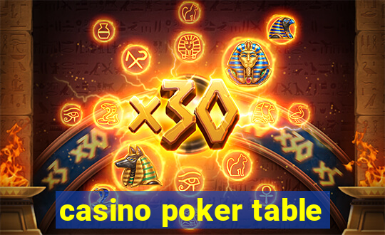 casino poker table