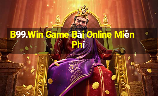 B99.Win Game Bài Online Miễn Phí