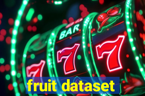 fruit dataset