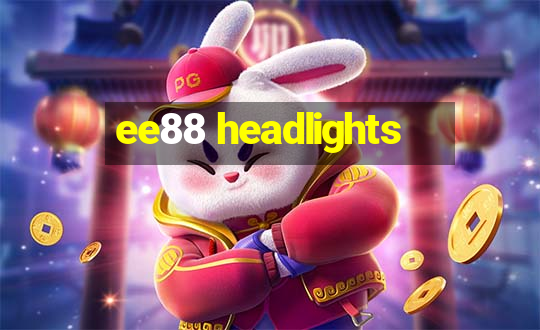 ee88 headlights