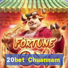 20bet Chuannam nhỏ game bài