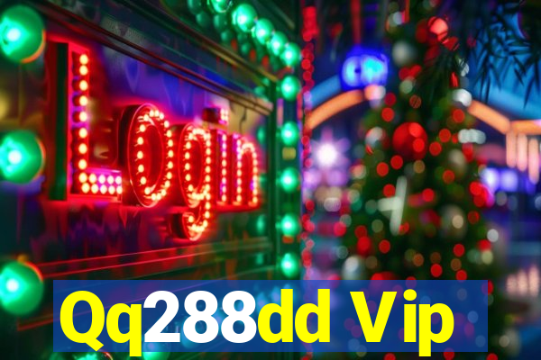 Qq288dd Vip