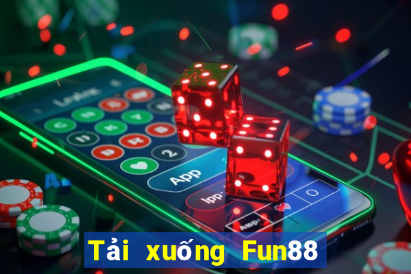 Tải xuống Fun88 Super Entry