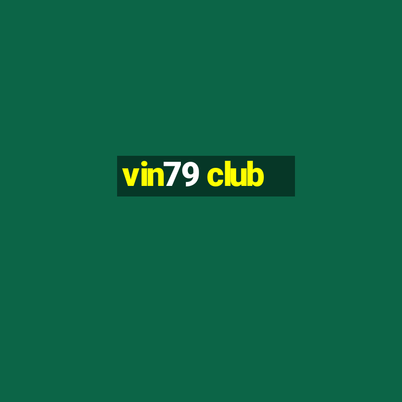 vin79 club