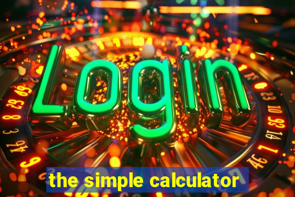 the simple calculator