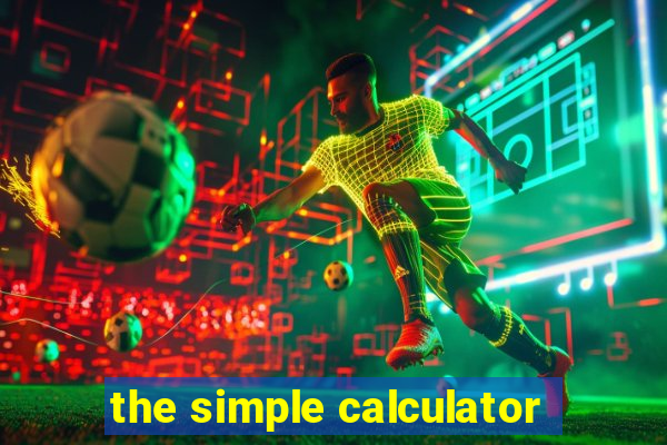 the simple calculator