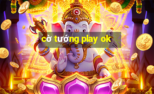 co tuong play ok