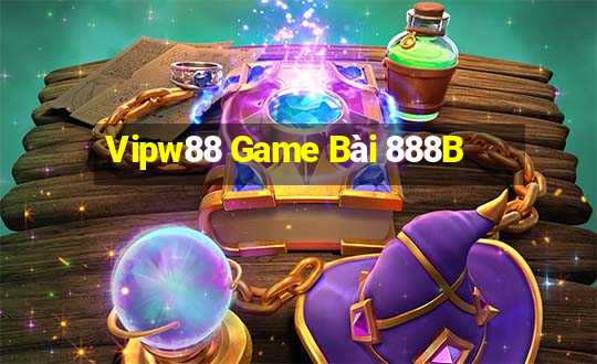 Vipw88 Game Bài 888B