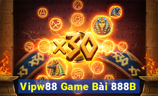 Vipw88 Game Bài 888B