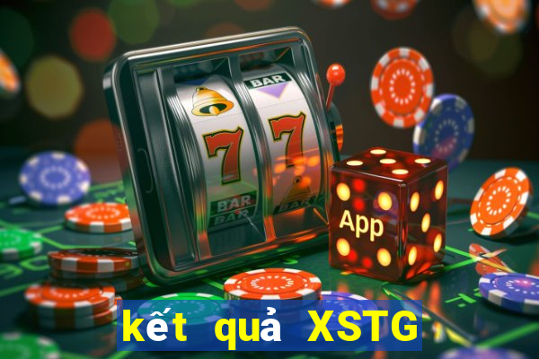 kết quả XSTG ngày 15